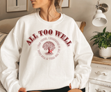 All Too Well Crewneck Sweatshirt