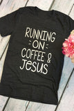 Running on Coffee & Jesus