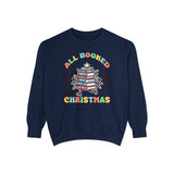 All Booked for Christmas Garment-Dyed Sweatshirt