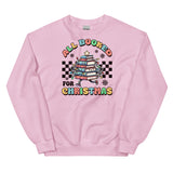All Booked For Christmas Sweatshirt, Booktok Holiday Crewneck, Book Merch Gift, Bookworm Unisex Sweatshirt