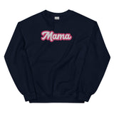 Mama Embroidered Sweatshirt Unisex Sweatshirt