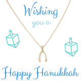 Happy Hanukkah Wish Bone Necklace - My Jewel Candy - 1