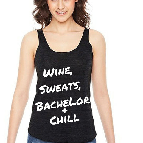 Wine, Sweats, Bachelor + Chill - My Jewel Candy