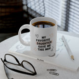 Personalized Cute Gift from Daughter to Mother | Holiday gift for Mom | Birthday Gift from Child | favorite daughter funny gift